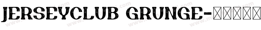 JERSEYCLUB GRUNGE字体转换